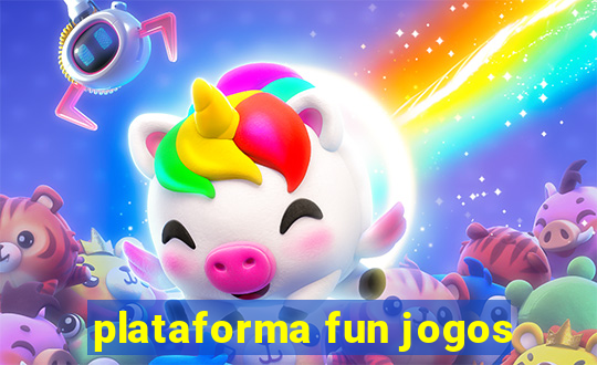 plataforma fun jogos